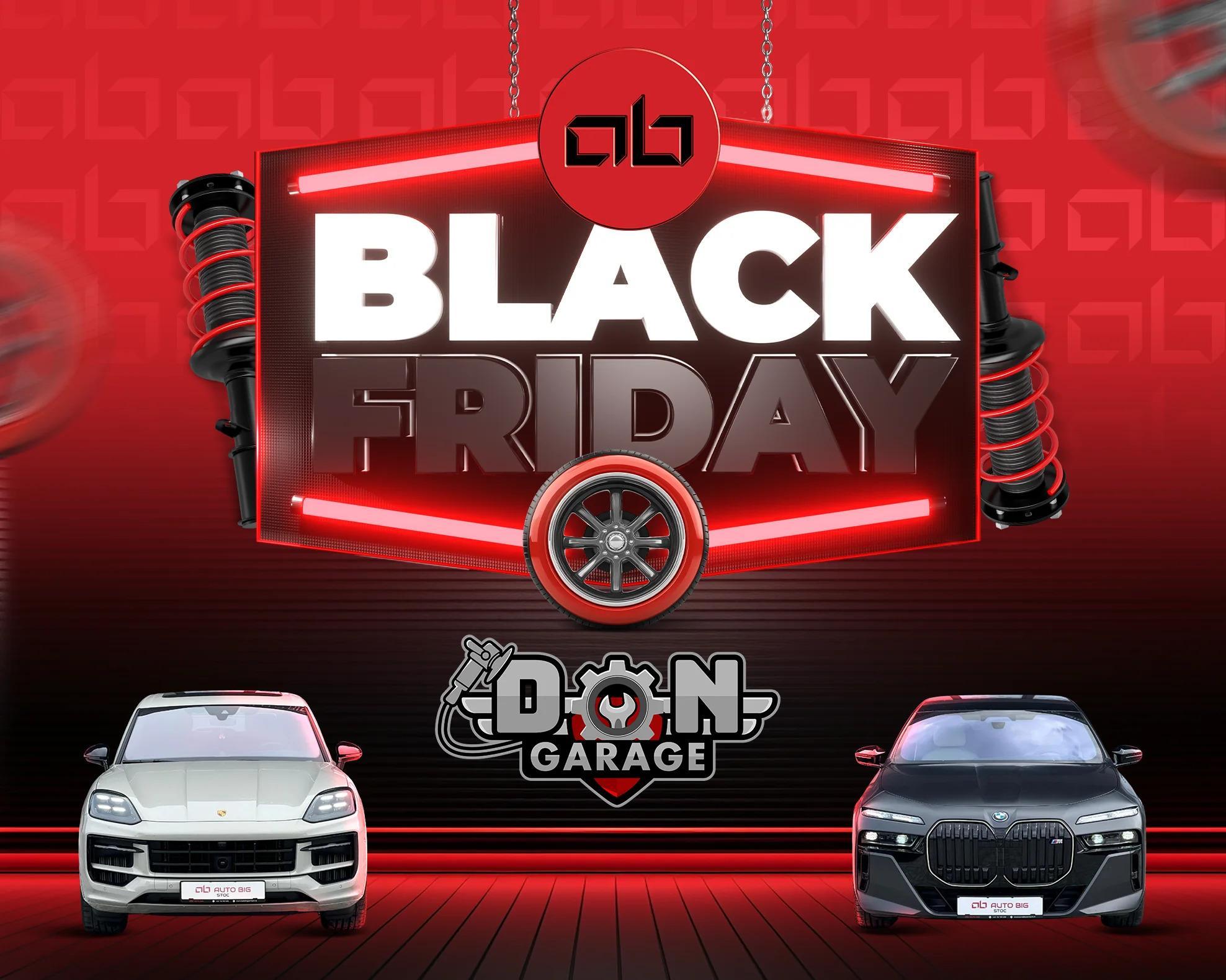 Black Friday la Auto Big înseamnă grijă